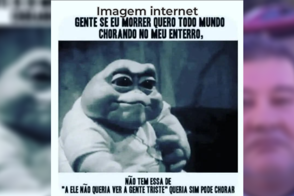 homem posta meme sobre velório um dia antes de morrer