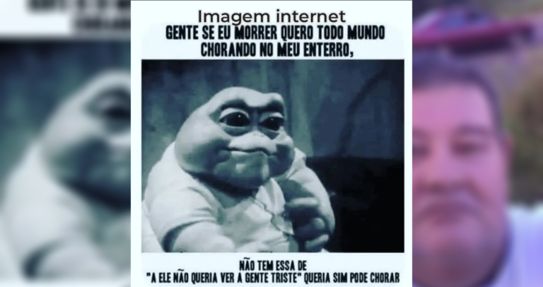 homem posta meme sobre velório um dia antes de morrer